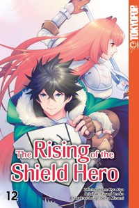 The Rising of the Shield Hero - Band 12 - Kyu Aiya - E-Book
