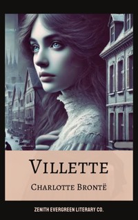 Villette - Charlotte Brontë - E-Book + Hörbuch