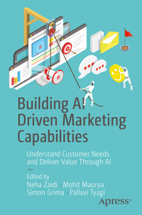 Building AI Driven Marketing Capabilities - Neha Zaidi - E-Book