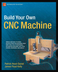 Build Your Own CNC Machine - James Floyd Kelly - E-Book