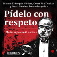 Pídelo con respeto - Oblitas Manuel Eráusquin - Hörbuch