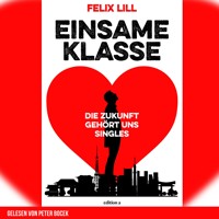 Einsame Klasse - Felix Lill - Hörbuch