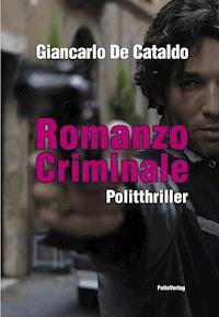 Romanzo Criminale - Giancarlo de Cataldo - E-Book
