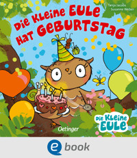 Die kleine Eule hat Geburtstag - Susanne Weber - E-Book