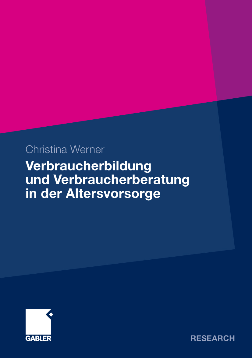 Verbraucherbildung und Verbraucherberatung in der Altersvorsorge - Christina Werner - E-Book
