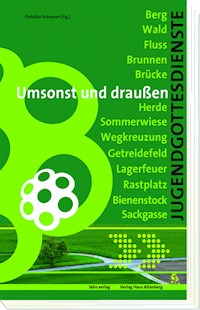 Umsonst und draußen - - E-Book
