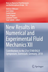 New Results in Numerical and Experimental Fluid Mechanics XII - - E-Book