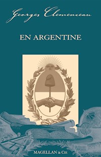 En Argentine - Georges Clemenceau - E-Book