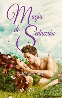 Magia de seducción - Jule McBride - E-Book