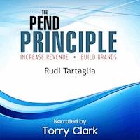 The Pend Principle (Increase Revenue, Build Brands) -  - Hörbuch