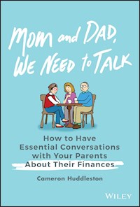 Mom and Dad, We Need to Talk - Cameron Huddleston - E-Book