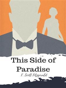 This Side of Paradise - F. Scott Fitzgerald - E-Book