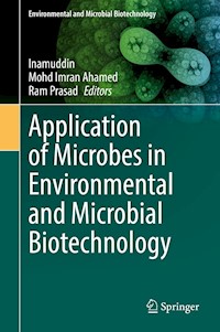 Application of Microbes in Environmental and Microbial Biotechnology -  - E-Book