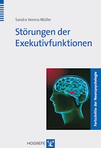 Störungen der Exekutivfunktionen - Sandra Müller - E-Book