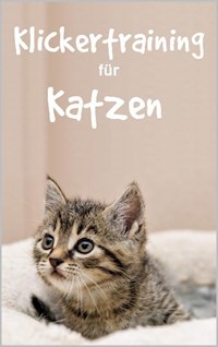 Klickertraining für Katzen - Thorsten Hawk - E-Book