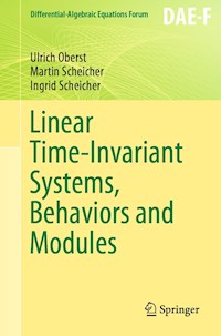 Linear Time-Invariant Systems, Behaviors and Modules - Ulrich Oberst - E-Book
