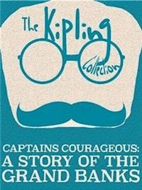 Captains Courageous - Rudyard Kipling - E-Book