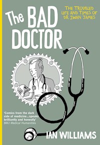 The Bad Doctor - Ian Williams - E-Book