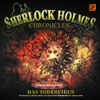 Sherlock Holmes Chronicles, Sonderedition: Das Todesvirus - Markus Winter - Hörbuch