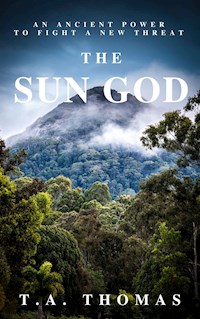 The Sun God - T.A. Thomas - E-Book