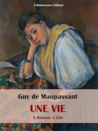 Une Vie - Guy de Maupassant - E-Book