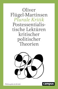 Plurale Kritik - Oliver Flügel-Martinsen - kostenlos E-Book