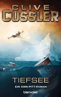 Tiefsee - Clive Cussler - E-Book