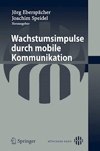 Wachstumsimpulse durch mobile Kommunikation -  - E-Book