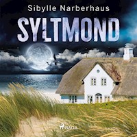 Syltmond - Sibylle Narberhaus - Hörbuch