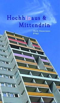 Hochhinaus & Mittendrin - Alex Devesper - E-Book