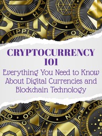 Cryptocurrency 101 - Luna Z. Rainstorm - E-Book