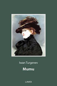 Mumu - Iwan Turgenev - E-Book