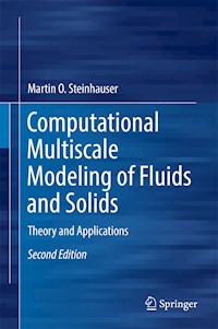 Computational Multiscale Modeling of Fluids and Solids - Martin Oliver Steinhauser - E-Book