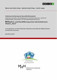 Konzeption und Durchführung einer Lehreinheit  zum Thema „Herz“ - Carolin Langer - E-Book