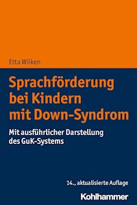Sprachförderung bei Kindern mit Down-Syndrom - Etta Wilken - E-Book