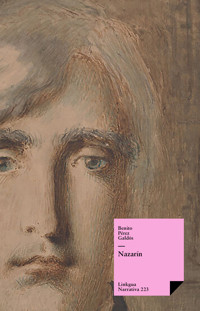 Nazarín - Benito Pérez Galdòs - E-Book