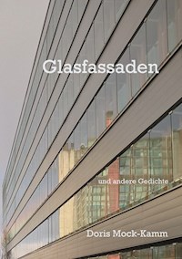 Glasfassaden - Doris Mock-Kamm - E-Book