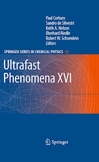 Ultrafast Phenomena XVI -  - E-Book