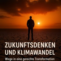 Zukunft denken, Klima retten - Marcus PC Petersen - Clausen - E-Book