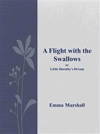 A Flight with the Swallows - Emma Marshall - E-Book