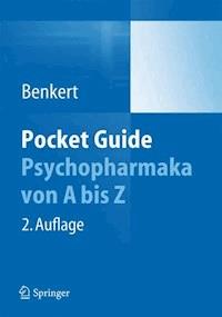 Pocket Guide Psychopharmaka - Otto Benkert - E-Book