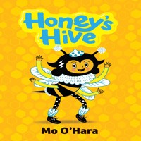 Honey's Hive - Mo O'Hara - Hörbuch