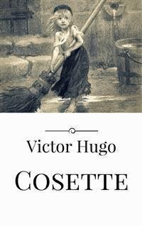 Cosette - Victor Hugo - E-Book