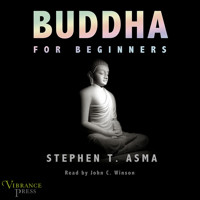 Buddha for Beginners (Unabridged) - Stephen T. Asma - Hörbuch
