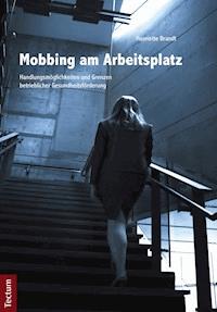 Mobbing am Arbeitsplatz - Henriette Brandt - E-Book