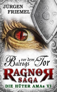 Balrogs vor dem Tor - Jürgen Friemel - E-Book
