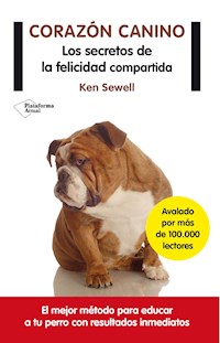 Corazón canino - Ken Sewell - E-Book