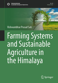 Farming Systems and Sustainable Agriculture in the Himalaya - Vishwambhar Prasad Sati - E-Book