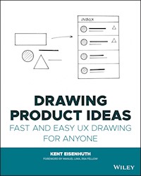 Drawing Product Ideas - Kent E. Eisenhuth - E-Book