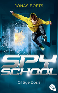Spy School - Giftige Dosis - Jonas Boets - E-Book
